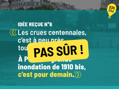 Idée reçue - crue centennale