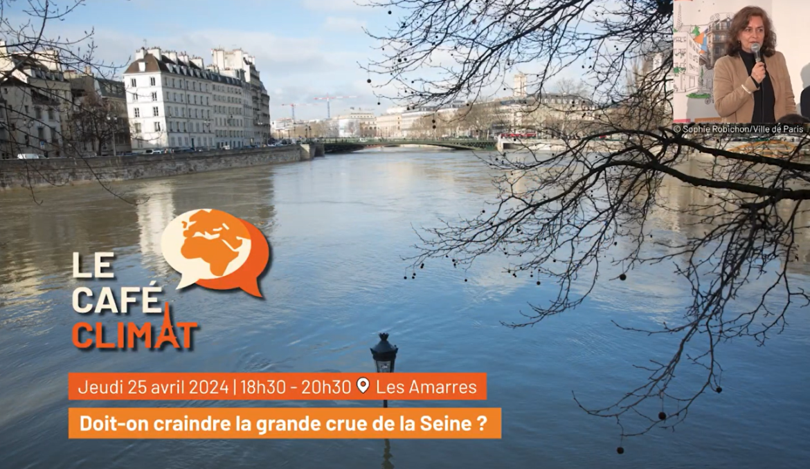 Café-climat - "Doit-on craindre la grande crue de la Seine ?"